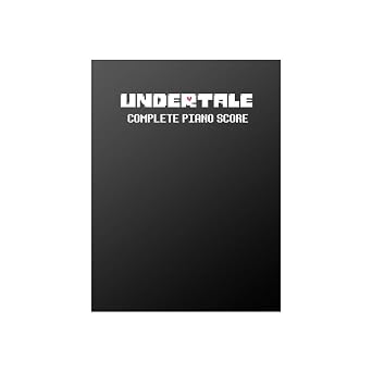Undertale Complete Piano Score